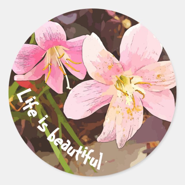 LIFE IS BEAUTIFUL pink lilies stickers (Front)