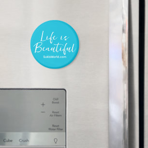 Life is Beautiful Turquoise Brand Blog Website  Magnet