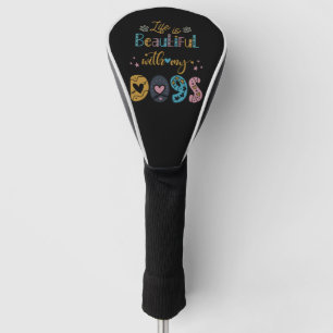 Life Is Beautiful With My Dogs Golf Head Cover