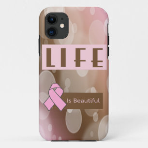 Life Is Beautiiful, Breast Cancer Survivor Case-Mate iPhone Case