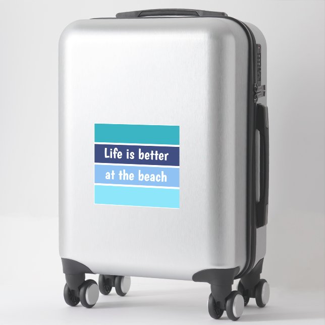 Life Is Better At The Beach (Suitcase)