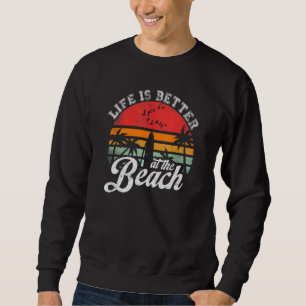 Life Is Better At The Beach Funny Jamaica Rasta Re Sweatshirt
