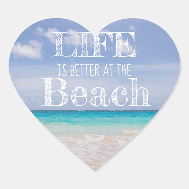 Life Is Better at the Beach Heart Sticker (Front)