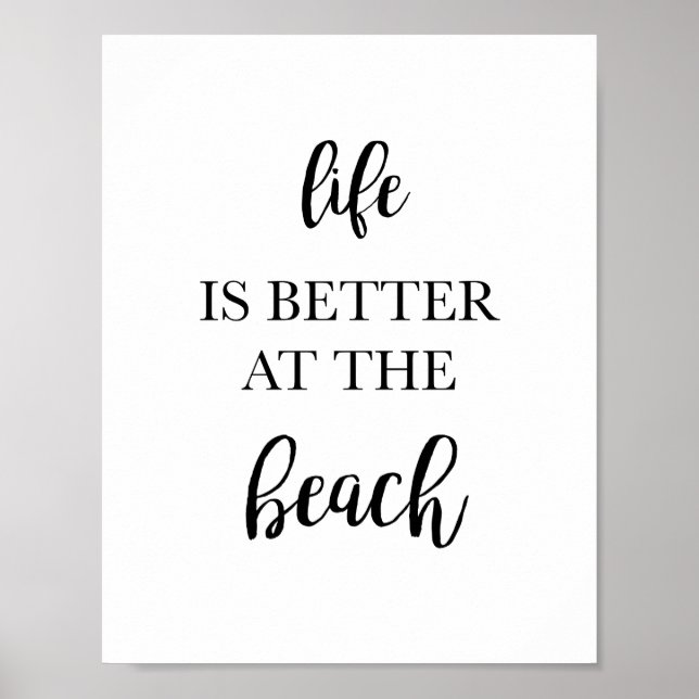 Life is Better at the Beach Home Decor Art Print (Front)