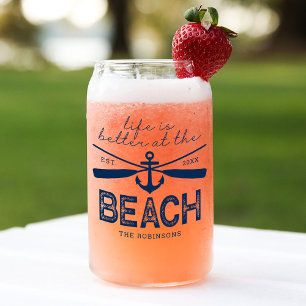Life is Better at the Beach House Name Can Glass