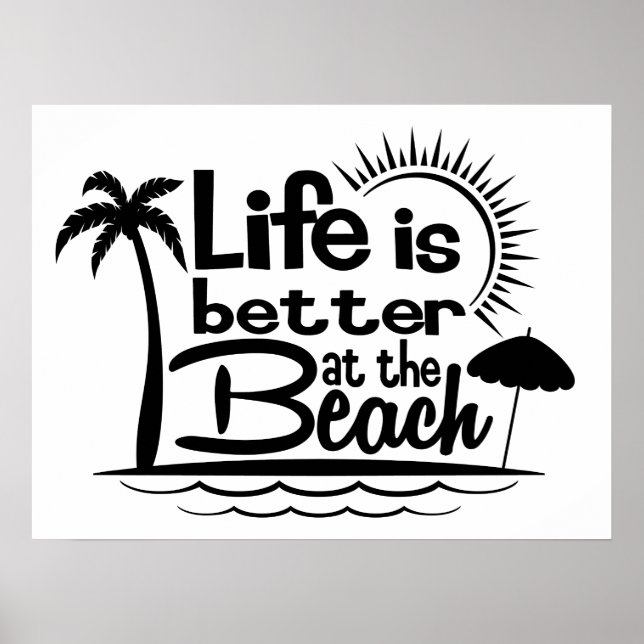 Life is better at the beach house poster (Front)