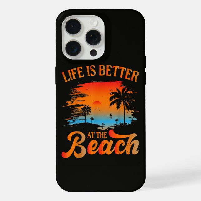 Life is Better at The Beach iPhone Case (Back)
