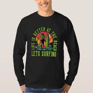 Life Is Better At The Beach Lets Surfing Halloween T-Shirt