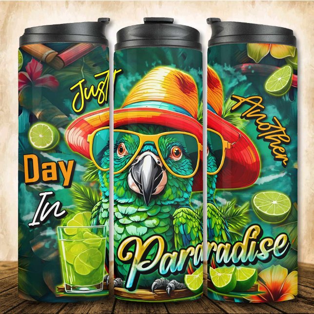 Life Is Better at the Beach Margarita Parrot Thermal Tumbler (Creator Uploaded)