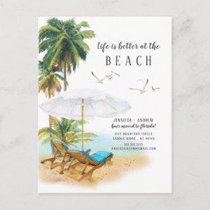 Life Is Better At The Beach Moving Announcement Postcard