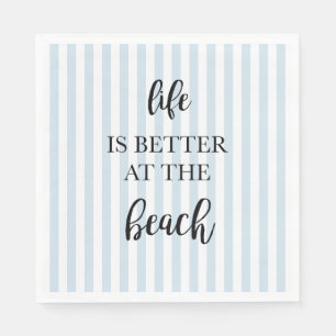 Life is Better at the Beach Nautical Stripe Napkin
