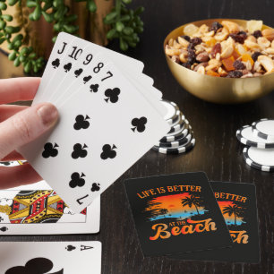 Life is Better at The Beach Playing Cards
