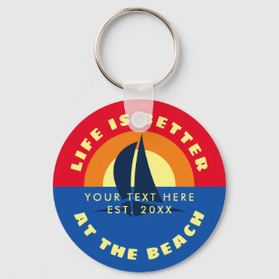 Life is better at the beach summer destination key ring