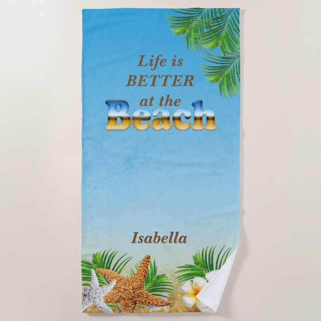 Life is Better at the Beach 🏝 Towel (Front)