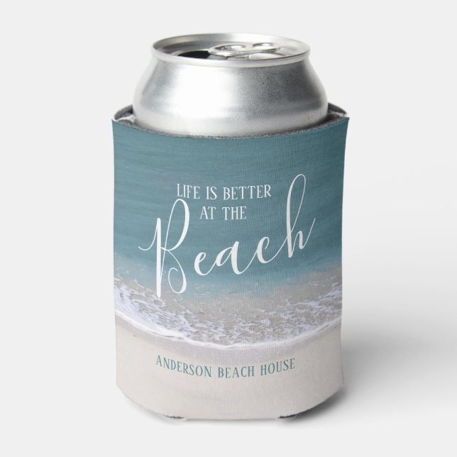Life Is Better At The Beach | Water and Sand Photo Can Cooler (Can Front)