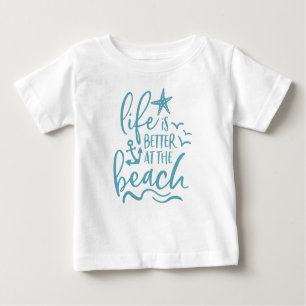 Life Is Better At The Beach Waves Anchor Baby T-Shirt