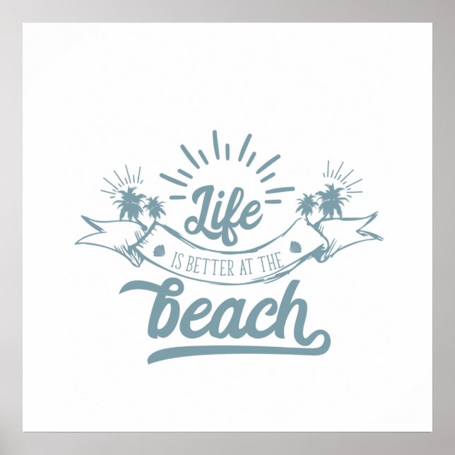 Life is Better at the Beach Word Art Poster (Front)