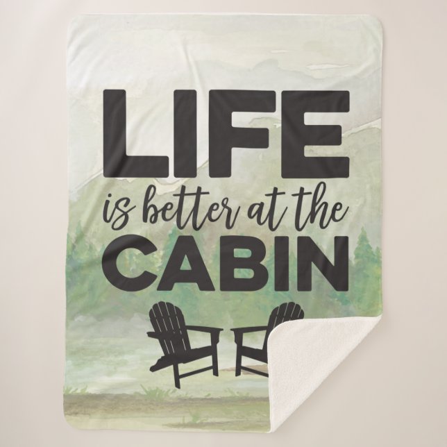 Life is Better at the Cabin Sherpa Blanket (Front)
