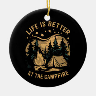 Life Is Better At The Campfire Camper Camp Camping Ceramic Tree Decoration