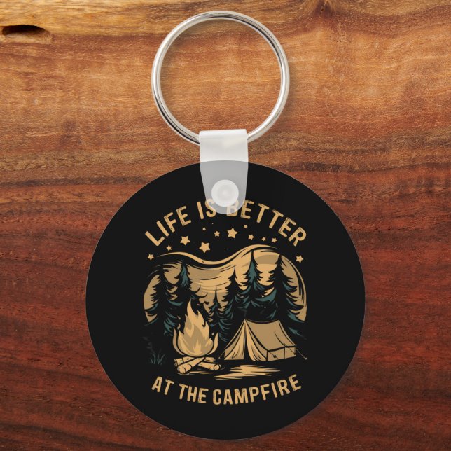 Life Is Better At The Campfire Camper Camp Camping Key Ring (Front)