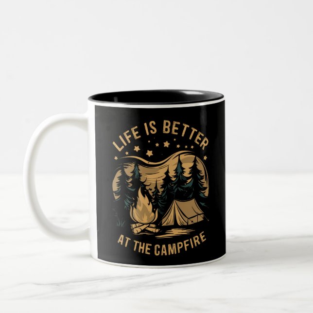 Life Is Better At The Campfire Camper Camp Camping Two-Tone Coffee Mug (Left)