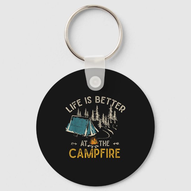 Life Is Better At The Campfire Funny Camper Camp C Key Ring (Front)