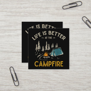 Life Is Better At The Campfire Funny Camper Square Business Card
