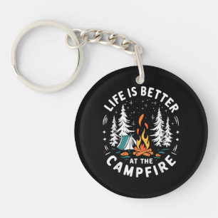 Life is Better at The Campfire Funny Camping Key Ring