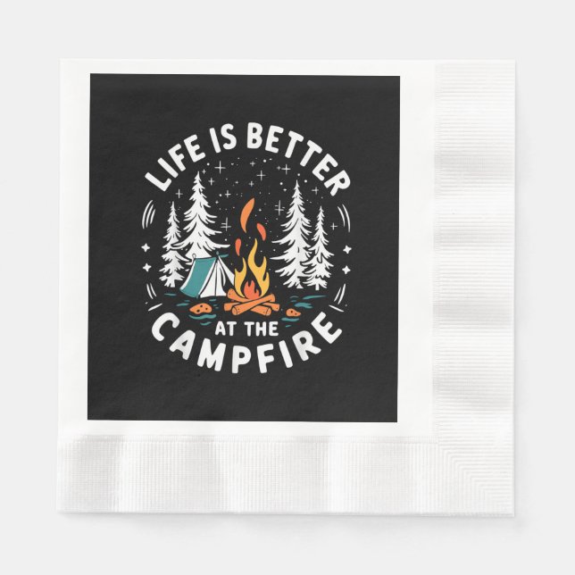 Life is Better at The Campfire Funny Camping Napkin (Front)
