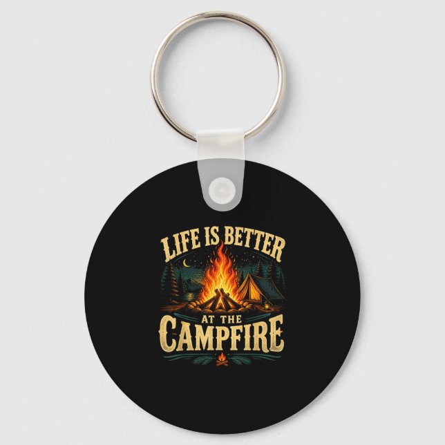 Life is better at the campfire funny rv camper key ring (Front)