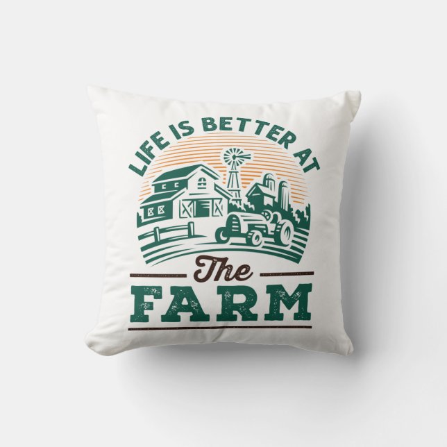 Life Is Better At The Farm Cushion (Front)