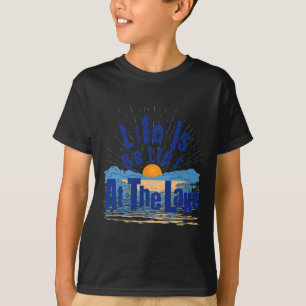 Life Is Better At The Lake Bum Fishing Boating Gif T-Shirt
