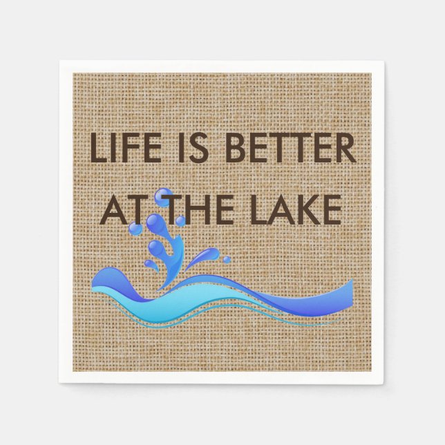 Life Is Better At The Lake Burlap Napkins (Front)