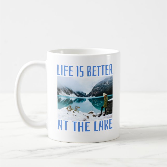 Life is Better at the Lake  Coffee Mug (Left)