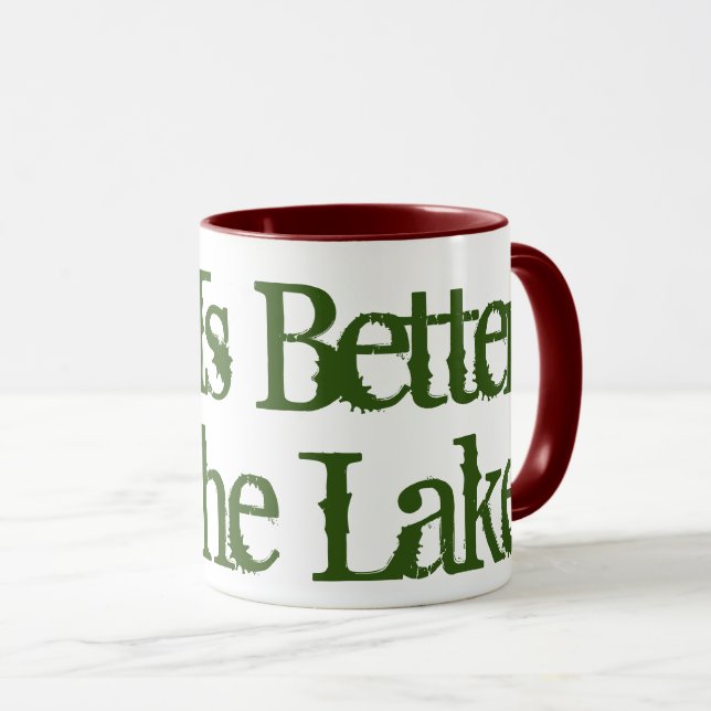 Life is better at the lake custom colour coffee mu mug (Front Right)