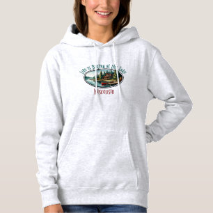 Life is Better at the Lake Hoodie