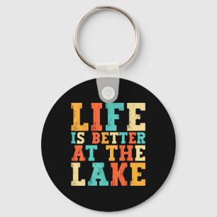 Life Is Better At The Lake Living Day Lifestyle Bo Key Ring