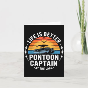 Life Is Better At The Lake ntoon Captain Boating Card