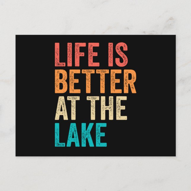 Life Is Better At The Lake Postcard (Front)