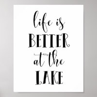 Life is better at the lake