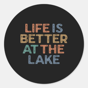 Life Is Better At The Lake Summer Vacation Boating Classic Round Sticker