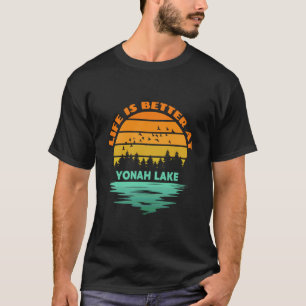 Life is Better at Yonah Lake Sunset Outdoor Campin T-Shirt