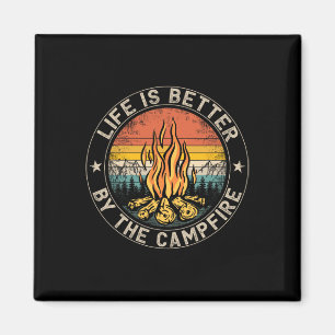 Life Is Better By The Campfire Camping Campfire 1 Magnet