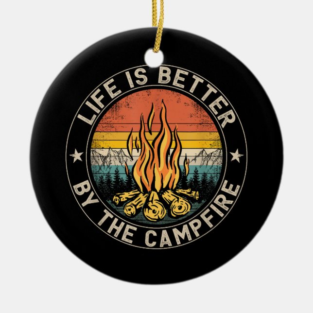 Life is Better By The Campfire Camping Campfire Ceramic Tree Decoration (Front)