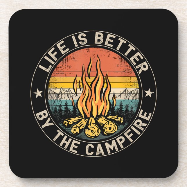 Life is Better By The Campfire Camping Campfire Coaster (Front)