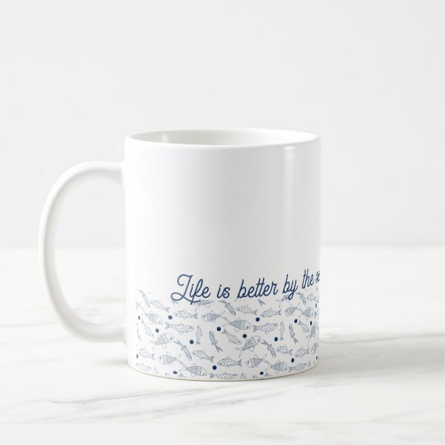 Life Is Better By The Sea Coastal Fish Pattern Coffee Mug (Left)