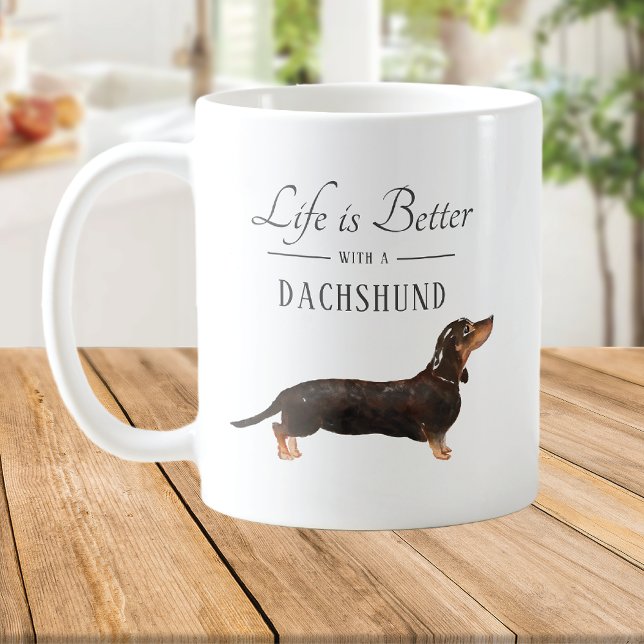 Life is Better Dachshund Coffee Mug (Creator Uploaded)