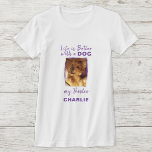 Life is better dog photo name purple T-Shirt