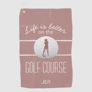Life Is Better Elegant Dusty Rose Pink Lady Golfer Golf Towel