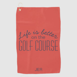 Life is Better Golf Course Quote Red Towel